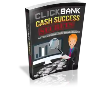 Clickbank Cash Success Secrets